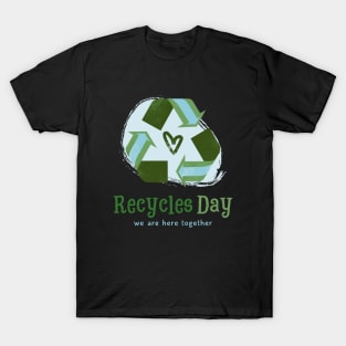 America Recycles Day green design T-Shirt